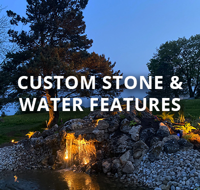 Custom Stone & Water Feature Construction